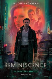 ดูหนัง Reminiscence (2021) ล้วงอดีตรำลึกเวลา