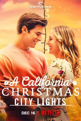 ดูหนัง A California Christmas City Lights (2021) คริสต์มาสแคลิฟอร์เนีย เต็มเรื่อง ซับไทย