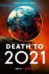 ดูหนังออนไลน์ Death to 2021 (2021) เต็มเรื่อง ซับไทย HD 4K ดูหนังฟรี2022