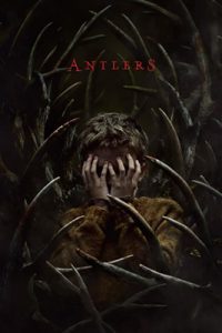 ดูหนัง Antlers (2021) แอนท์เลอร์ส