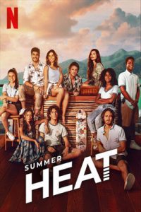 ดูซีรี่ย์ Summer Heat (2022) ซัมเมอร์ฮีท ซับไทย เต็มเรื่อง ดูหนังฟรี2022