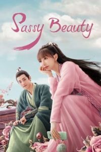 ดูซีรี่ส์ Sassy Beauty (2022) บล็อคเกอร์สาวทะลุมิติ ซับไทย เต็มเรื่อง | ดูหนังฟรี2022