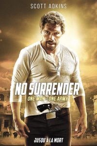 ดูหนัง No Surrender (2018) เดี่ยวประจัญบาน เต็มเรื่อง ซับไทย | ดูหนังฟรี2022