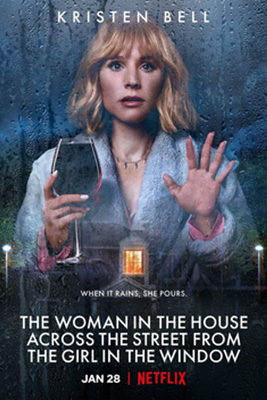 ลางหลอน ซ่อนมรณะจ๊ะ (2022) The Woman in the House Across the Street From the Girl in the Window