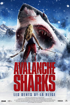 Avalanche Sharks (2013) ฉลามหิมะล้านปี