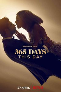 365 Days: This Day (2022) 365 วัน: วันนี้ ภาค 2