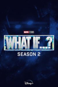 ดูซีรีย์ What If Season 2 (2022) พากย์ไทย