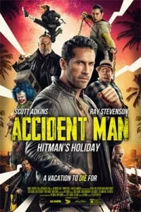 ACCIDENT MAN HITMAN’S HOLIDAY (2022)