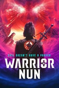 ดูซีรีย์ Warrior nun Season 2 (2022) วอร์ริเออร์ นัน นักรบแห่งศรัทธา ปี 2 ซับไทย ดูหนังออนไลน์ฟรี