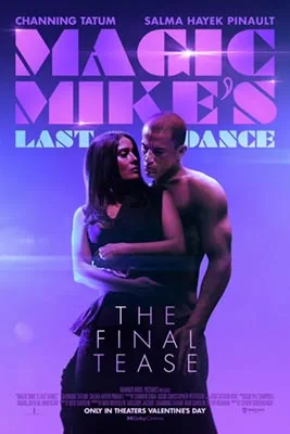ดูหนัง Magic Mike's Last Dance (2023) เมจิค ไมค์ เต้นจบให้จดจำ ซับไทย เต็มเรื่อง ดูหนังฟรี2022