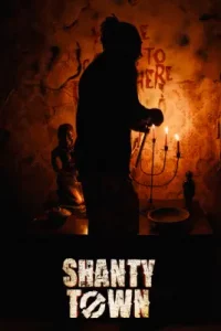 Shanty Town (2023)