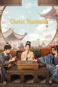 ดูซีรี่ย์ Choice Husband (2023) ป่วนรักอลวน วิวาห์อลเวง ซับไทย ดูหนังฟรี