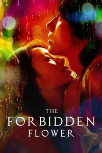 ดูซีรี่ย์ The Forbidden Flower (2023) บุปผาแห่งรัก ซับไทย EP.1-24 เต็มเรื่อง ดูหนังฟรี