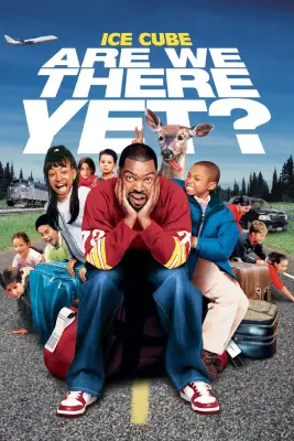 Are We There Yet_ (2005)