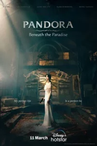 ดูซีรี่ย์ ดูซีรี่ย์ Pandora: Beneath the Paradise (2023) แพนดอร่า ใต้สรวงสวรรค์ ซับไทย ดูหนังฟรี