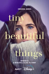ดูซีรี่ย์ Tiny Beautiful Things (2023) ซับไทย เต็มเรื่อง ดูหนังฟรี