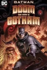 Batman The Doom That Came to Gotham (2023)
