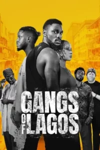 ดูหนัง Gangs of Lagos (2023)