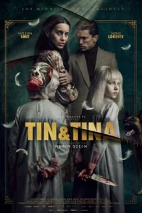 ดูหนังออนไลน์ Tin & Tina (2023) ตินกับตินา