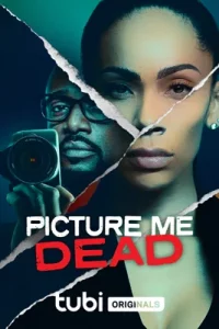 ดูหนัง Picture Me Dead (2023) ซับไทย