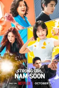 ดูซีรีย์ออนไลน์ Strong Girl Nam-Soon (2023) สาวน้อยจอมพลังคังนัมซุน ซับไทย เต็มเรื่อง