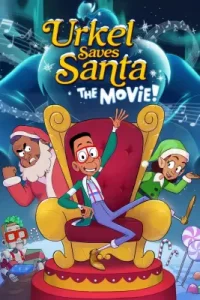 Urkel Saves Santa The Movie! (2023)