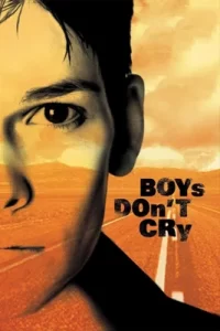 ดูหนัง Boys Don't Cry (1999) ผู้ชายนี่หว่า ยังไงก็ไม่ร้องไห้ พากย์ไทย เต็มเรื่อง
