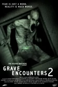 Grave Encounters 2 (2012) คน ล่า ผี 2