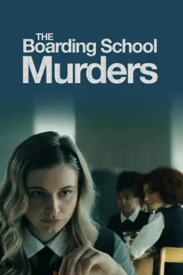 The Boarding School Murders (2024)