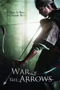War of the Arrows (2012) สงครามธนูพิฆาต