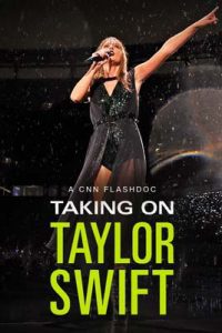 Taking On Taylor Swift (2023)