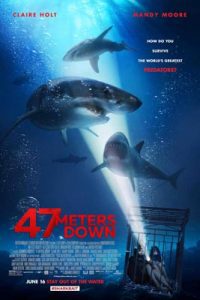 47 Meters Down (2017) 47 ดิ่งลึกสุดนรก