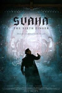 Svaha: The Sixth Finger (2019) สวาหะ: ศรัทธามืด