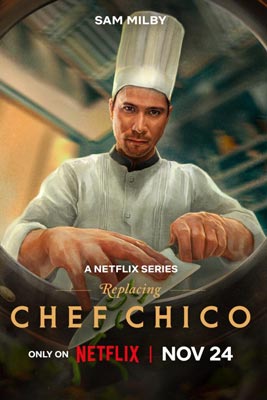 Replacing Chef Chico (2023) ใครจะแทนที่เชฟ