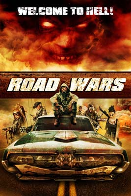 Road Wars (2015) ซิ่งระห่ำถนน