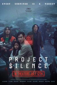 Project Silence (2024) เขี้ยวชีวะ คลั่งสะพานนรก