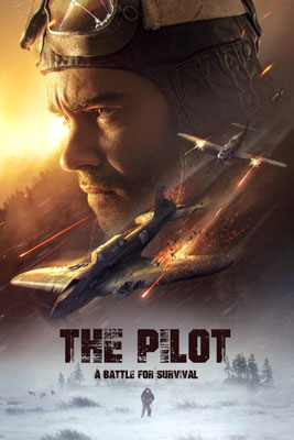 The Pilot A Battle for Survival (2021) นักบินอึดฝ่าแดนทมิฬ