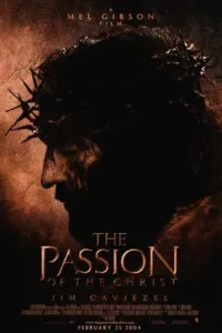 The Passion of the Christ (2004) เดอะพาสชั่นออฟเดอะไครสต์